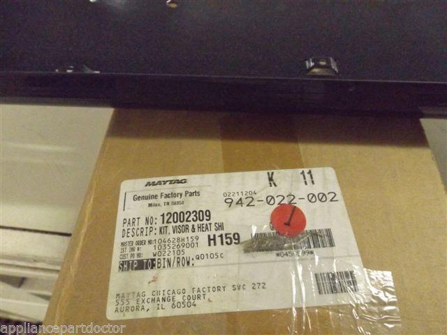 WHIRLPOOL AMANA STOVE 12002309 KIT VISOR HT SHR NEW IN BOX WHIRLPOOL AMANA STOVE 12002309 KIT VISOR HT SHR NEW IN BOX